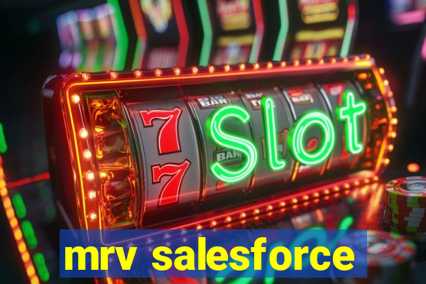 mrv salesforce